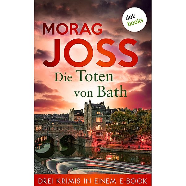 Die Toten von Bath, Morag Joss
