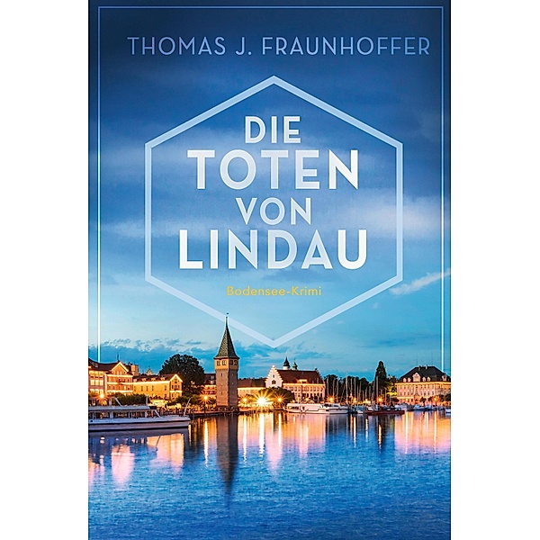 Die Toten von Lindau / Weltbild, Thomas J. Fraunhoffer