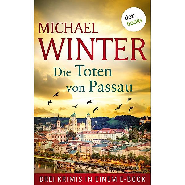 Die Toten von Passau, Michael Winter