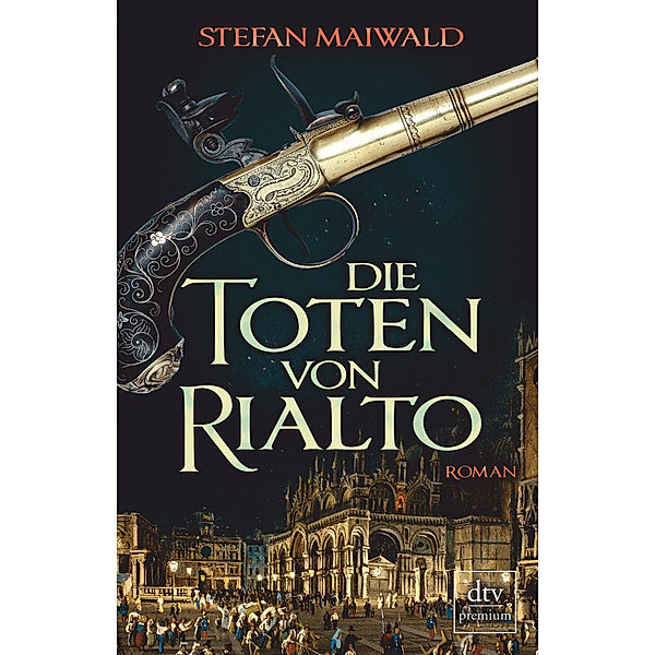 Die Toten von Rialto / Der Spion des Dogen Bd.3, Stefan Maiwald