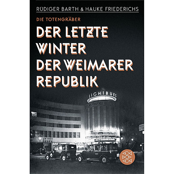 Die Totengräber, Rüdiger Barth, Hauke Friederichs