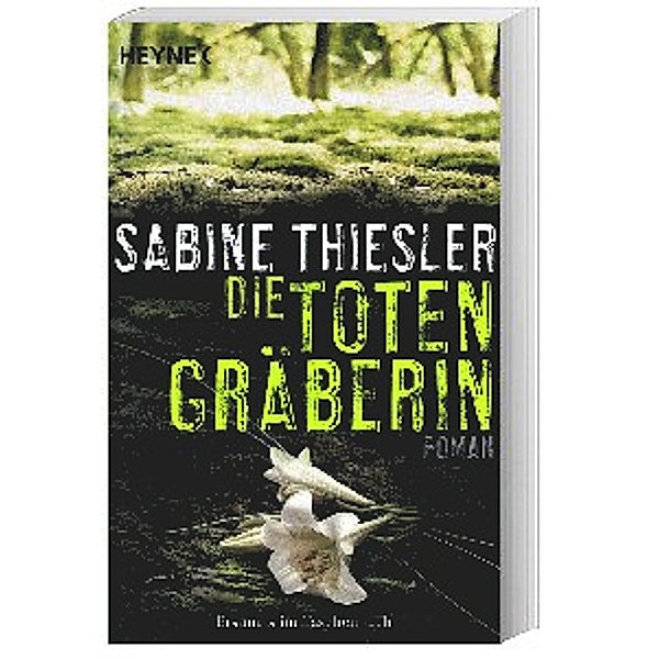 Die Totengräberin, Sabine Thiesler