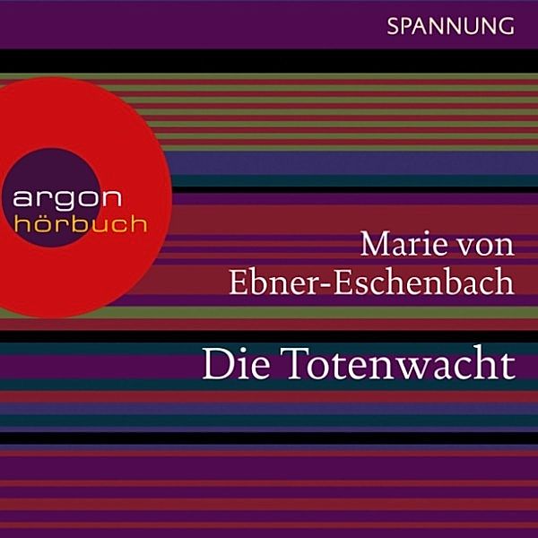 Die Totenwacht, Marie von Ebner-Eschenbach
