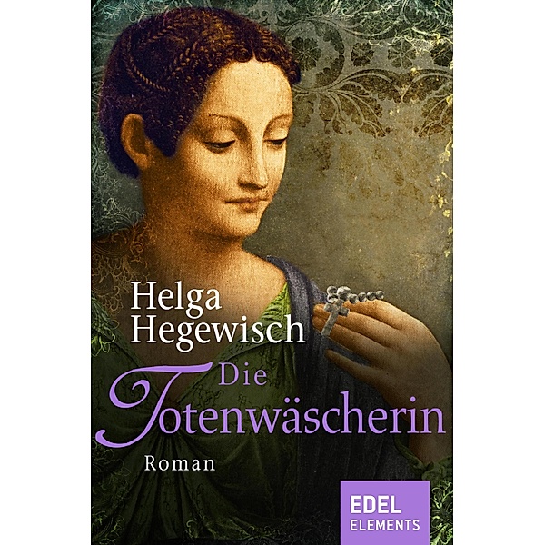 Die Totenwäscherin, Helga Hegewisch