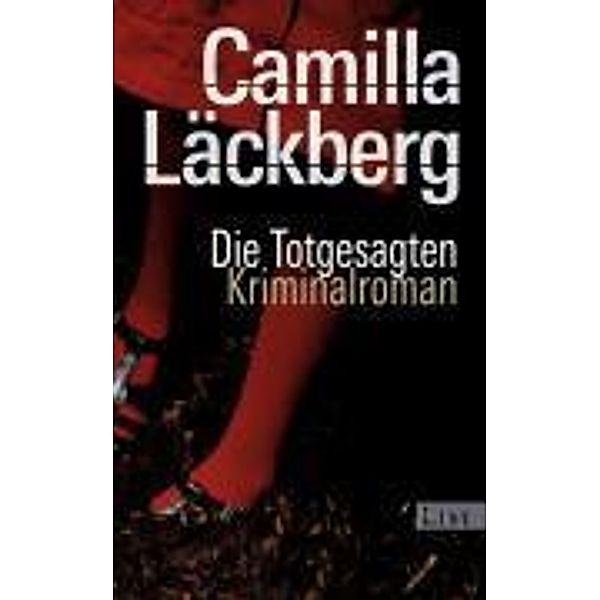 Die Totgesagten, Camilla Läckberg