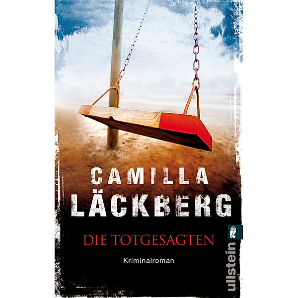 Die Totgesagten / Erica Falck & Patrik Hedström Bd.4, Camilla Läckberg