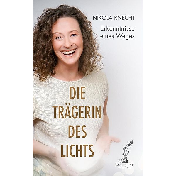 Die Trägerin des Lichts, Nikola Knecht