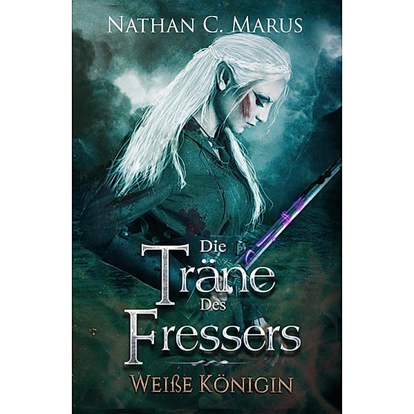 Die Träne des Fressers, Nathan C. Marus