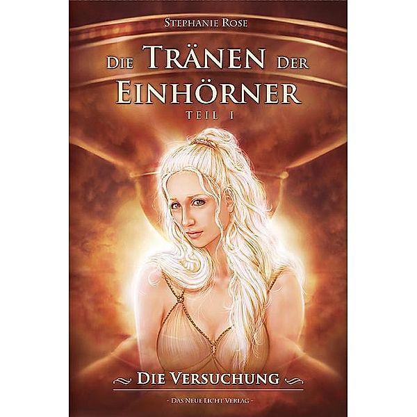 Die Tränen der Einhörner 1, Stephany Rose