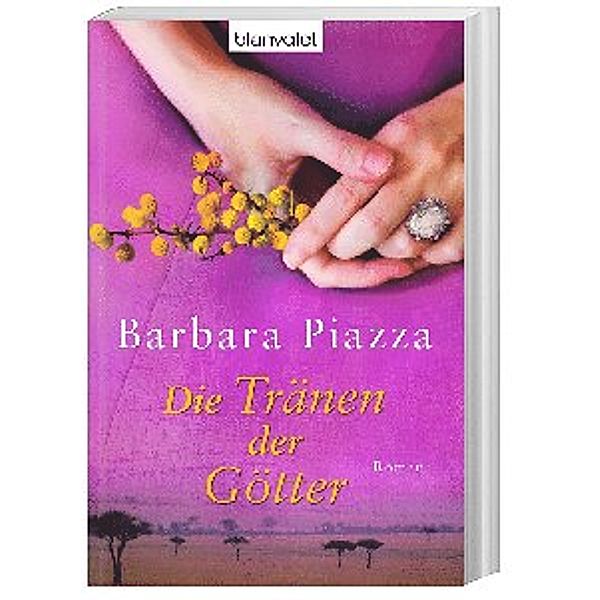 Die Tränen der Götter, Barbara Piazza