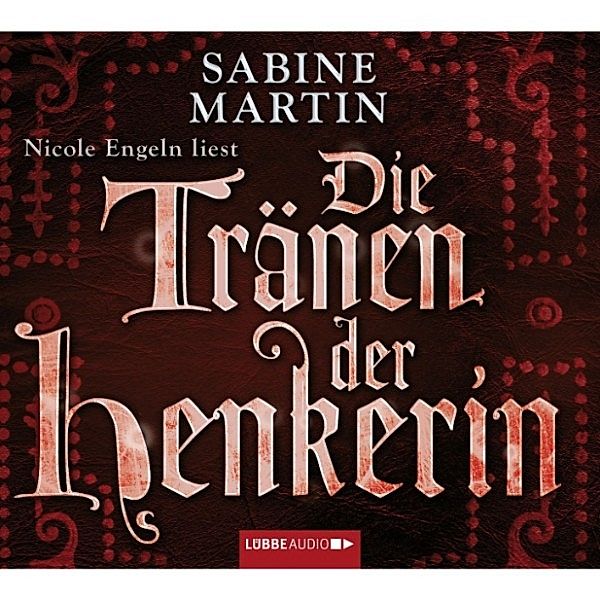 Die Tränen der Henkerin, Sabine Martin