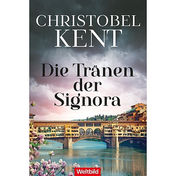 Die Tränen der Signora / Sandro Cellini ermittelt Bd.1, Christobel Kent