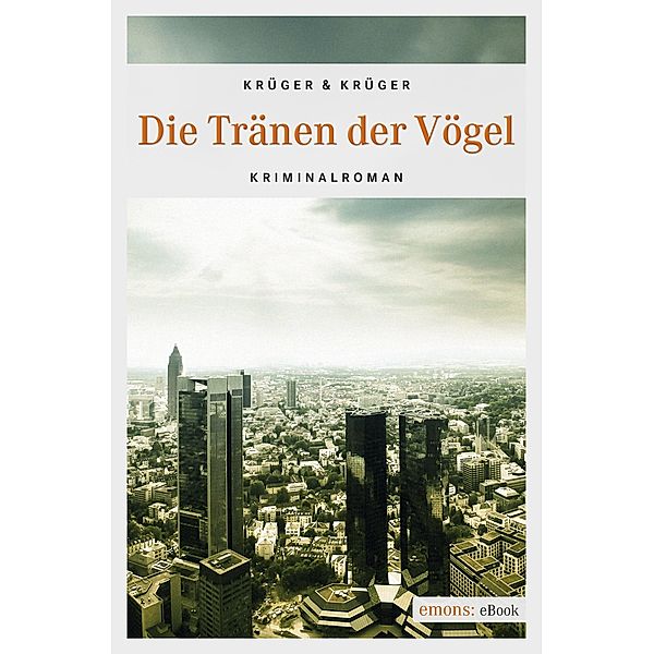 Die Tränen der Vögel, Uwe Krüger, Jonas Torsten Krüger