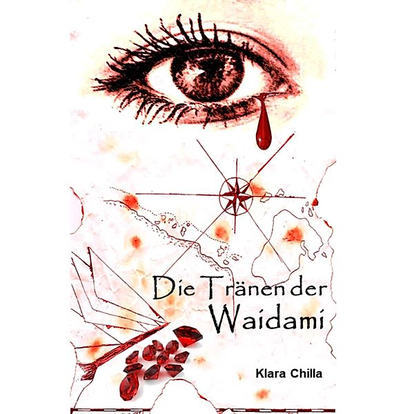 Die Tränen der Waidami, Klara Chilla