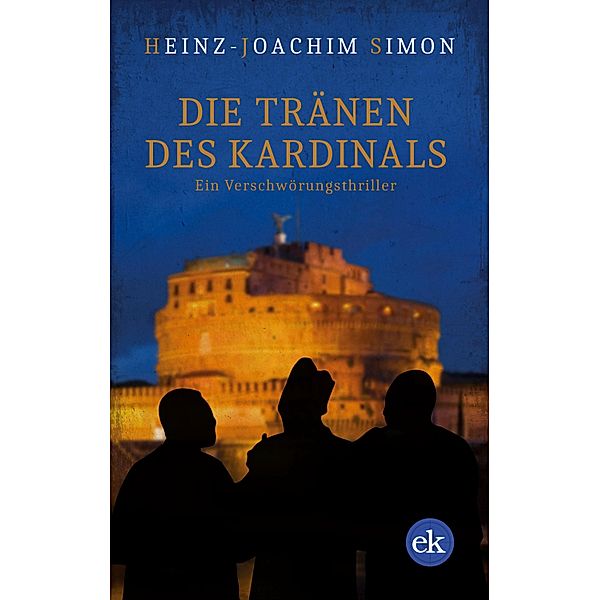 Die Tränen des Kardinals, Heinz-Joachim Simon