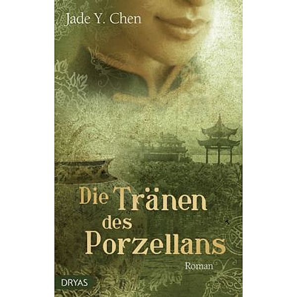 Die Tränen des Porzellans, Jade Y. Chen