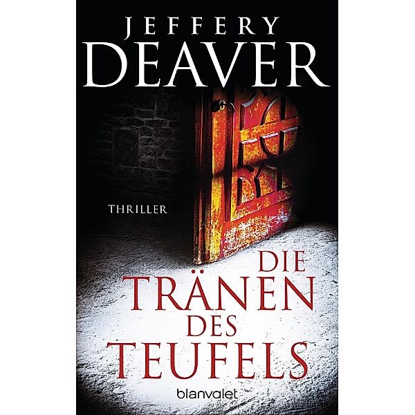 Die Tränen des Teufels, Jeffery Deaver