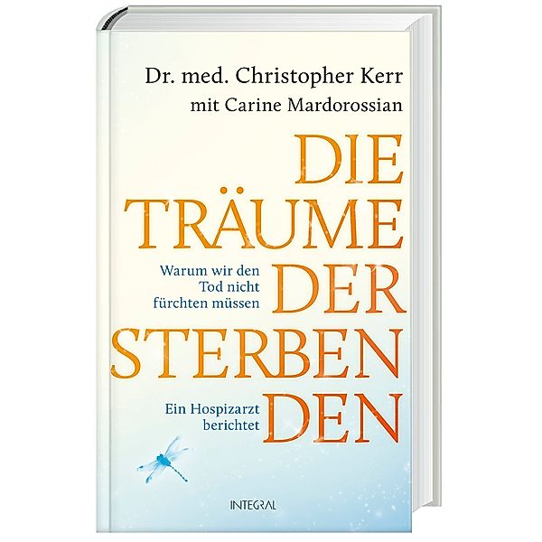 Die Träume der Sterbenden, Christopher Kerr, Carine Mardorossian