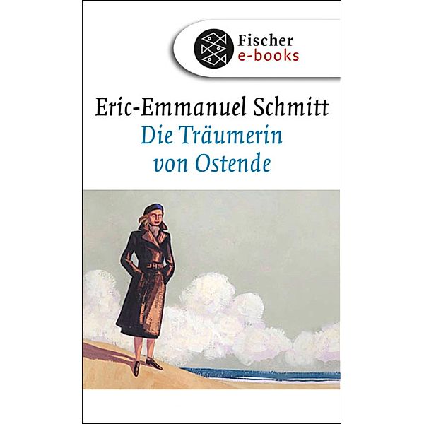 Die Träumerin von Ostende, Eric-Emmanuel Schmitt