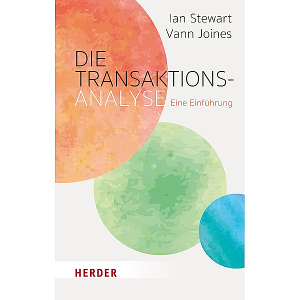 Die Transaktionsanalyse, Ian Stewart, Vann Joines