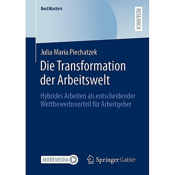 Die Transformation der Arbeitswelt / BestMasters, Julia Maria Piechatzek