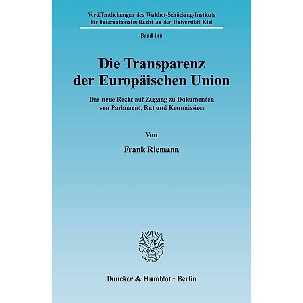 Die Transparenz der Europäischen Union., Frank Riemann