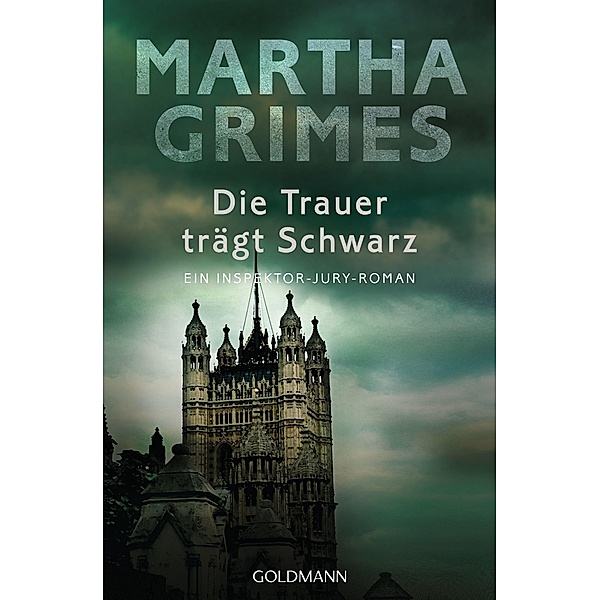 Die Trauer trägt Schwarz / Inspektor Jury Bd.17, Martha Grimes