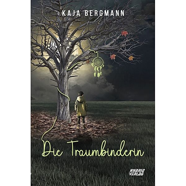 Die Traumbinderin, Kaja Bergmann