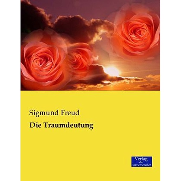 Die Traumdeutung, Sigmund Freud