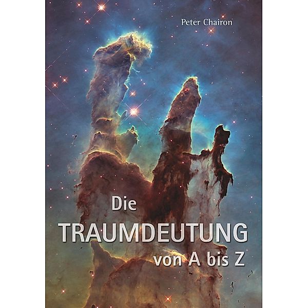 Die Traumdeutung von A bis Z, Peter Chairon