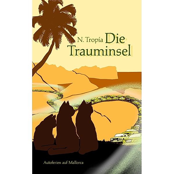 Die Trauminsel, N. Tropía