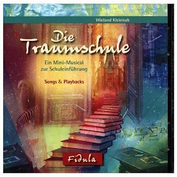 Die Traumschule, Audio-CD, Wieland Kleinbub