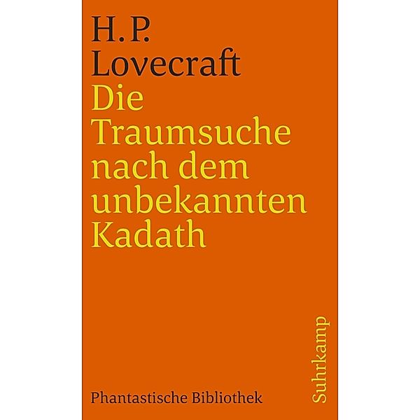 Die Traumsuche nach dem unbekannten Kadath, Howard Ph. Lovecraft