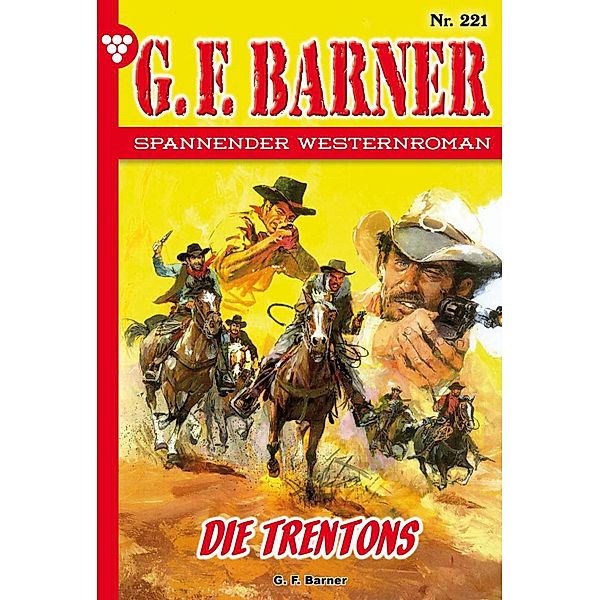 Die Trentons / G.F. Barner Bd.221, G. F. Barner