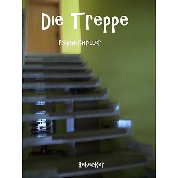 Die Treppe, Renate Gatzemeier, Rebecker