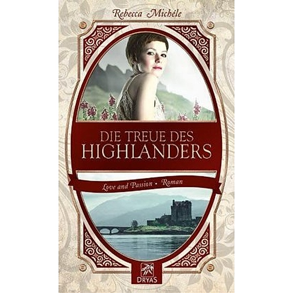 Die Treue des Highlanders, Rebecca Michéle
