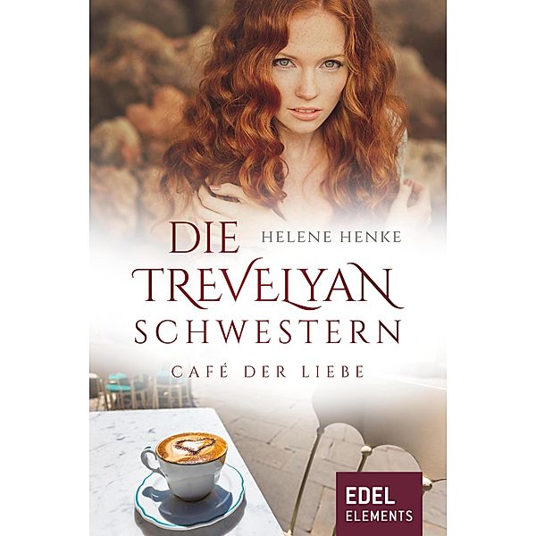 Die Trevelyan-Schwestern: Café der Liebe, Helene Henke