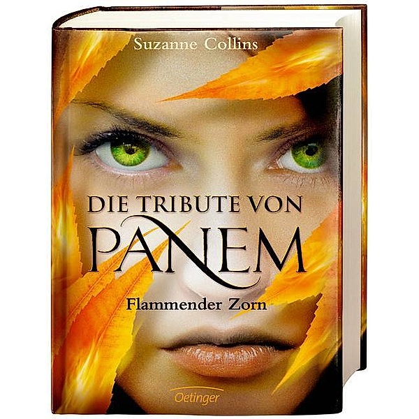 Die Tribute von Panem Band 3: Flammender Zorn, Suzanne Collins