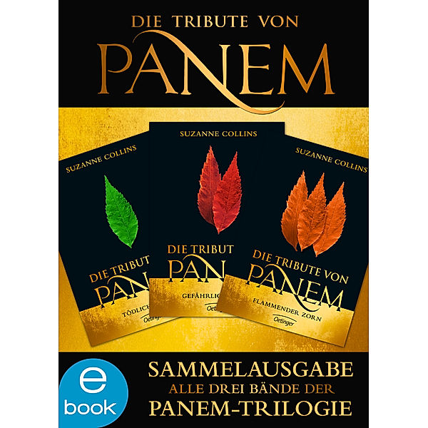 Die Tribute von Panem. Gesamtausgabe, Suzanne Collins