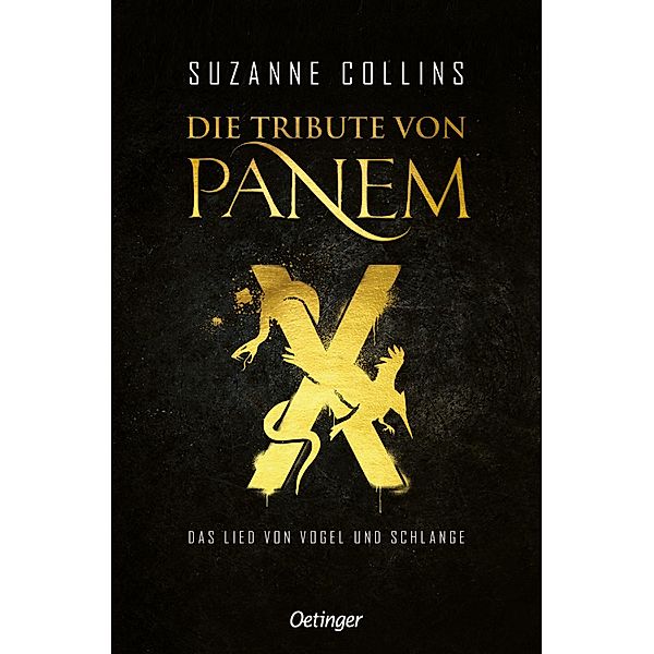 Die Tribute von Panem X. Das Lied von Vogel und Schlange, Suzanne Collins