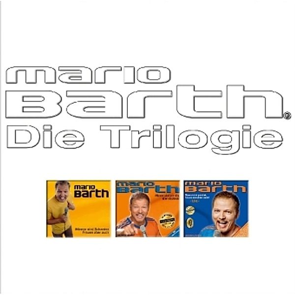 Die Trilogie, 3 Audio-CDs, Mario Barth