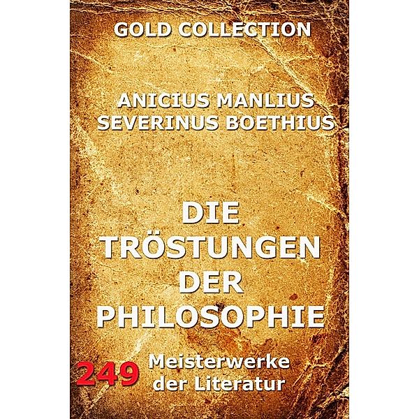 Die Tröstungen der Philosophie, Anicius Manlius Severinus Boethius