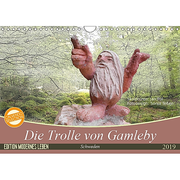 Die Trolle von Gamleby - Schweden - Skulpturen von Jan Pol (Wandkalender 2019 DIN A4 quer), Sonja Teßen