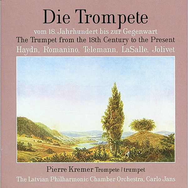 Die Trompete Vom 1800 Bis, Pierrre Kremer