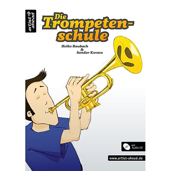 Die Trompetenschule, m. Audio-CD, Heiko Raubach, Sandor Kovacs