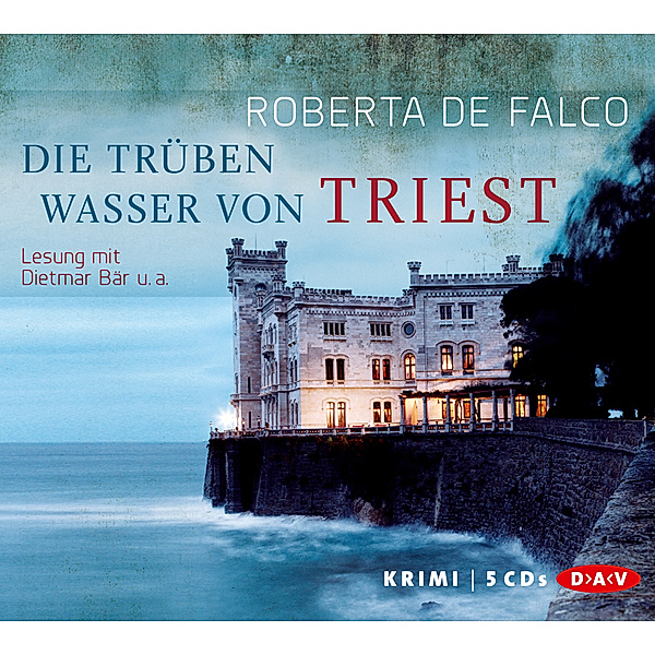 Die trüben Wasser von Triest,5 Audio-CDs, Roberta De Falco