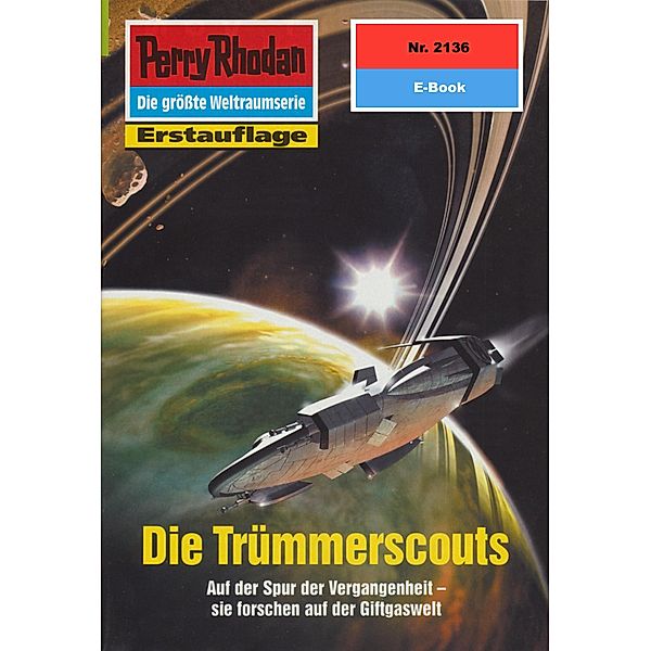 Die Trümmerscouts (Heftroman) / Perry Rhodan-Zyklus Das Reich Tradom Bd.2136, H. G. Francis