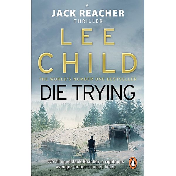 Die Trying / Jack Reacher Bd.2, Lee Child