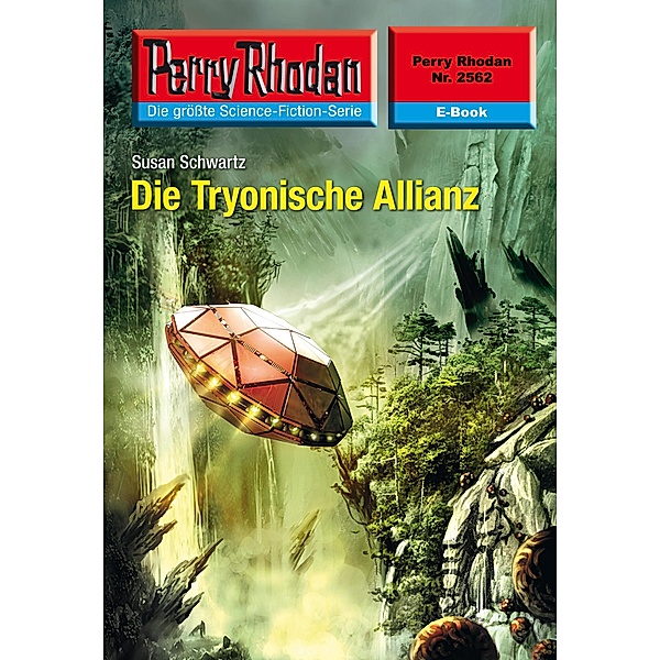 Die Tryonische Allianz (Heftroman) / Perry Rhodan-Zyklus Stardust Bd.2562, Susan Schwartz