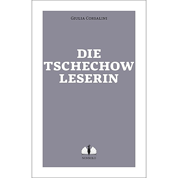 Die Tschechow-Leserin, Giulia Corsalini